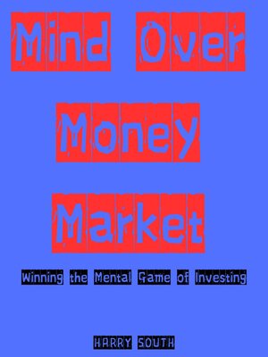 cover image of Mind Over Money Market